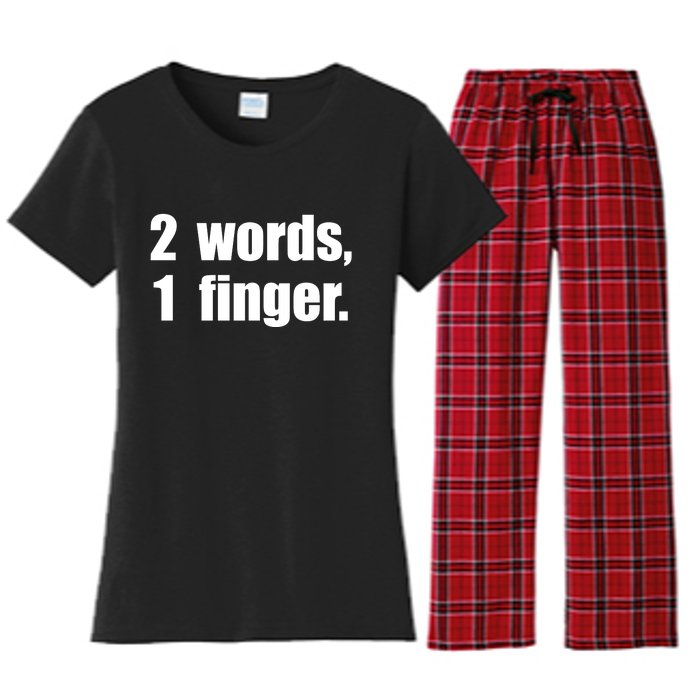 2 Words 1 Finger Funny Women's Flannel Pajama Set