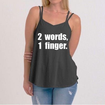 2 Words 1 Finger Funny Women's Strappy Tank