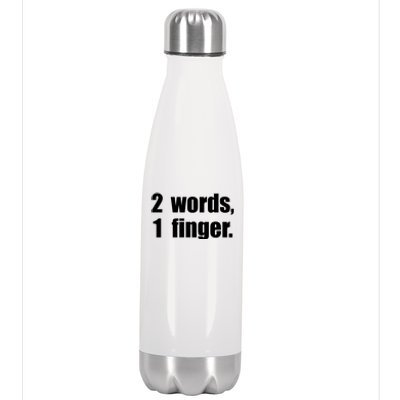 2 Words 1 Finger Funny Stainless Steel Insulated Water Bottle