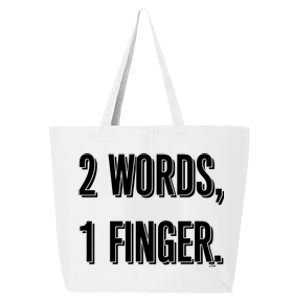 2 Words 1 Finger 25L Jumbo Tote