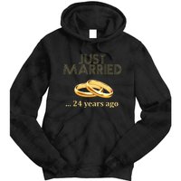 24th Wedding Anniversary Just Married 24 Years Ago Tie Dye Hoodie