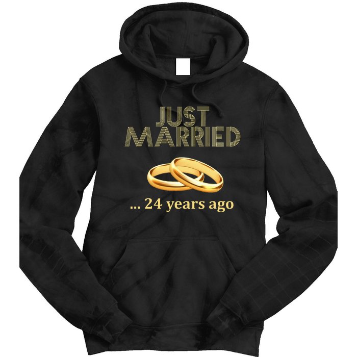 24th Wedding Anniversary Just Married 24 Years Ago Tie Dye Hoodie