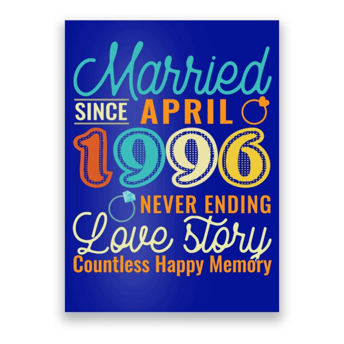 26th Wedding Anniversary Love Story Married Since April 1996 Cute Gift Poster