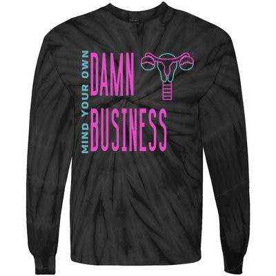 2024 Walz Mind Your Own Damn Bussiness Vice President Debate Tie-Dye Long Sleeve Shirt