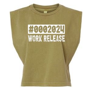 2024 Work Release Funny Retirement 2024 Retired Garment-Dyed Women's Muscle Tee