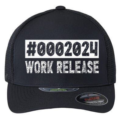 2024 Work Release Funny Retirement 2024 Retired Flexfit Unipanel Trucker Cap