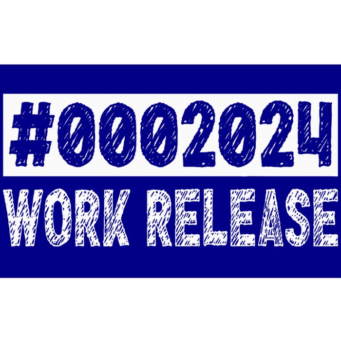 2024 Work Release Funny Retirement 2024 Retired Bumper Sticker