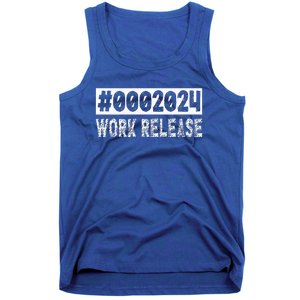 2024 Work Release Funny Retirement 2024 Retired Tank Top