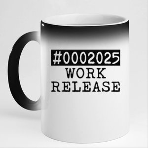 2025 Work Release Funny Retirement 2025 Retired 11oz Black Color Changing Mug