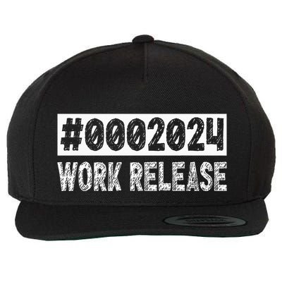 2024 Work Release Funny Retirement 2024 Retired Wool Snapback Cap