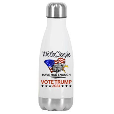 2024 We The People Have Had Enough Vote Trump Felon Stainless Steel Insulated Water Bottle