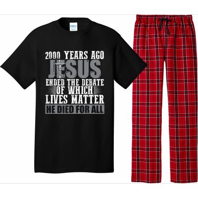 2000 Years Ago Jesus Ended The Debate Christian Believe Pajama Set