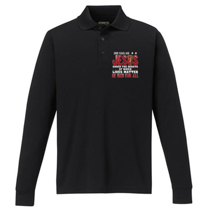 2000 Years Ago Jesus Ended The Debate Christian Performance Long Sleeve Polo