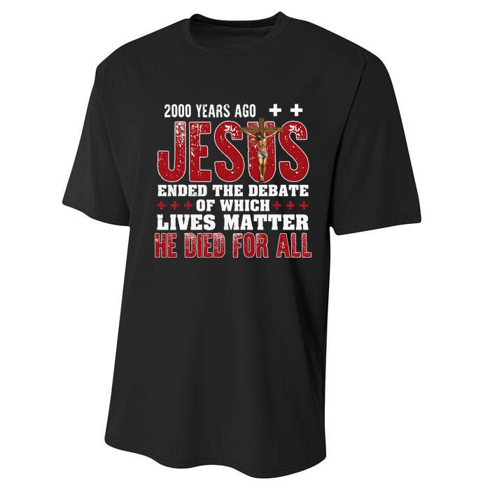 2000 Years Ago Jesus Ended The Debate Christian Performance Sprint T-Shirt