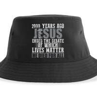 2000 Years Ago Jesus Ended The Debate Christian Believe Sustainable Bucket Hat