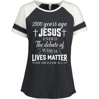 2000 Years Ago Jesus Ended The Debate Christian Believe Enza Ladies Jersey Colorblock Tee