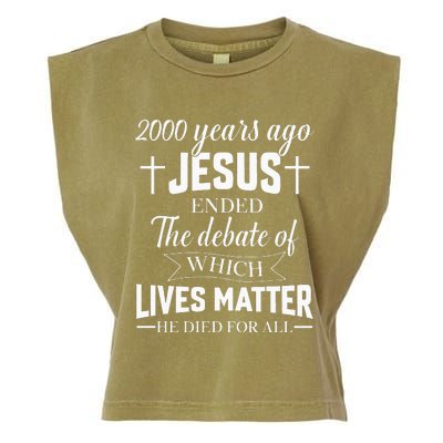 2000 Years Ago Jesus Ended The Debate Christian Believe Garment-Dyed Women's Muscle Tee