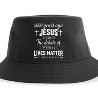 2000 Years Ago Jesus Ended The Debate Christian Believe Sustainable Bucket Hat