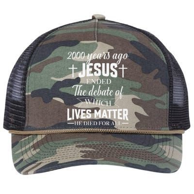 2000 Years Ago Jesus Ended The Debate Christian Believe Retro Rope Trucker Hat Cap