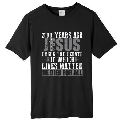 2000 Years Ago Jesus Ended The Debate Tall Fusion ChromaSoft Performance T-Shirt