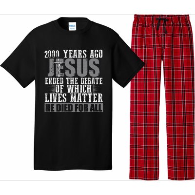 2000 Years Ago Jesus Ended The Debate Christian Believe Pajama Set