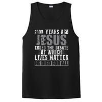 2000 Years Ago Jesus Ended The Debate Christian Believe PosiCharge Competitor Tank