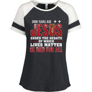 2000 Years Ago Jesus Ended The Debate Christian Faith God Enza Ladies Jersey Colorblock Tee