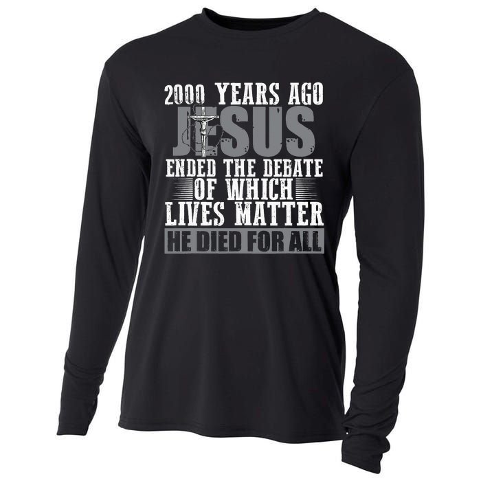 2000 Years Ago Jesus Ended the Debate Christian Believe Cooling Performance Long Sleeve Crew