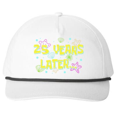 25 Years Later 25 Years Old Meme Funny 25th Birthday Party Gift Snapback Five-Panel Rope Hat