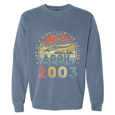 20 Year Old Awesome Since April 2003 20th Birthday Garment-Dyed Sweatshirt