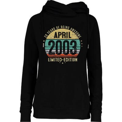 20 Year Old Vintage April 2003 20th Birthday Teens Womens Funnel Neck Pullover Hood