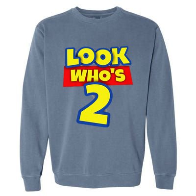 2 Year Old Birthday Party Toy Theme Look WhoS 2 Garment-Dyed Sweatshirt