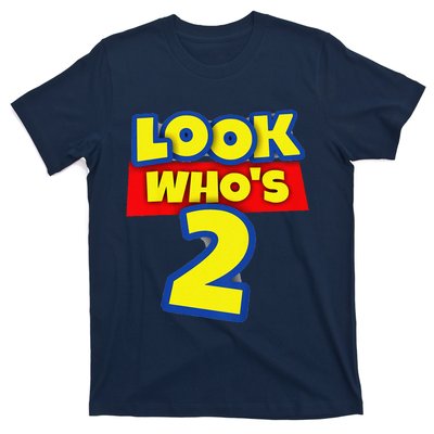 2 Year Old Birthday Party Toy Theme Look WhoS 2 T-Shirt