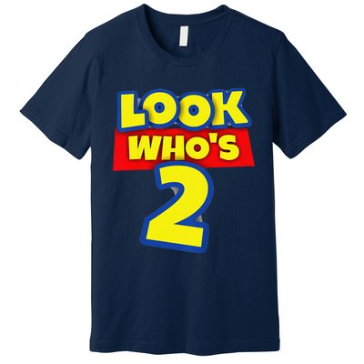 2 Year Old Birthday Party Toy Theme Look WhoS 2 Premium T-Shirt