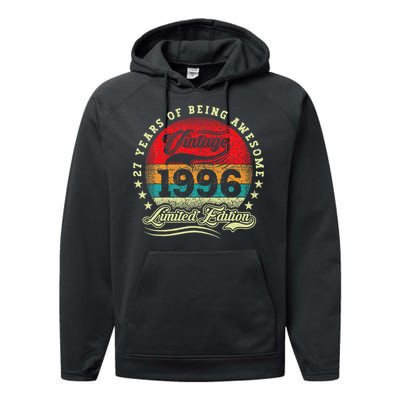 27 Year Old Gifts Vintage 1996 Limited Edition 27th Birthday Performance Fleece Hoodie