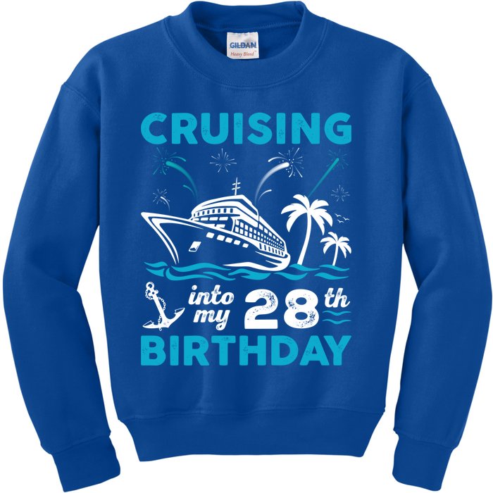 28 Year Old Birthday Cruising Into My 28Th Birthday Cruise Cute Gift Kids Sweatshirt