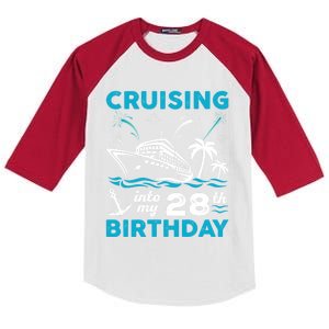 28 Year Old Birthday Cruising Into My 28Th Birthday Cruise Cute Gift Kids Colorblock Raglan Jersey