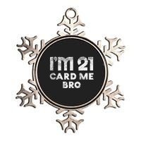 21 Year Old Card Me Funny 21st Birthday Gift Metallic Star Ornament