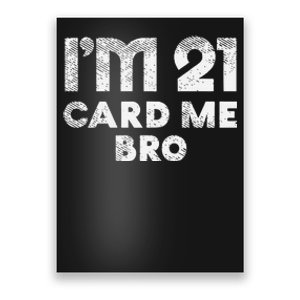 21 Year Old Card Me Funny 21st Birthday Gift Poster