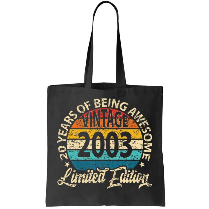 20 Years Of Being Awesome Vintage 2003 Bday 20th Birthday Tote Bag