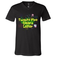 25 Year Old Twenty Five Years Later 25th Birthday V-Neck T-Shirt