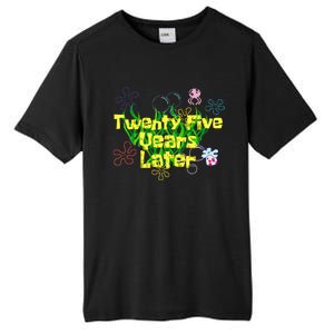 25 Year Old Twenty Five Years Later 25th Birthday Tall Fusion ChromaSoft Performance T-Shirt