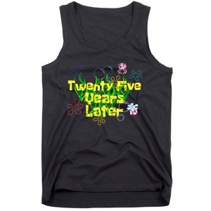 25 Year Old Twenty Five Years Later 25th Birthday Tank Top