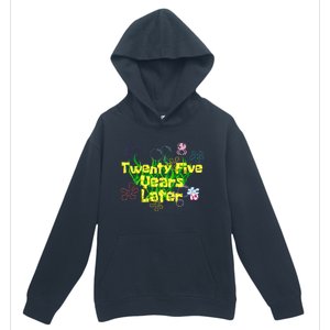 25 Year Old Twenty Five Years Later 25th Birthday Urban Pullover Hoodie