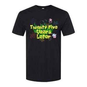 25 Year Old Twenty Five Years Later 25th Birthday Softstyle CVC T-Shirt