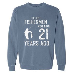 21 Year Old Fishing Fishermen Gifts For Birthday Garment-Dyed Sweatshirt