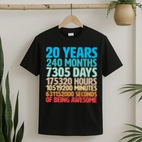 20 Years Of Being Awesome 20th Birthday Time Breakdown T-Shirt