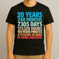 20 Years Of Being Awesome 20th Birthday Time Breakdown T-Shirt