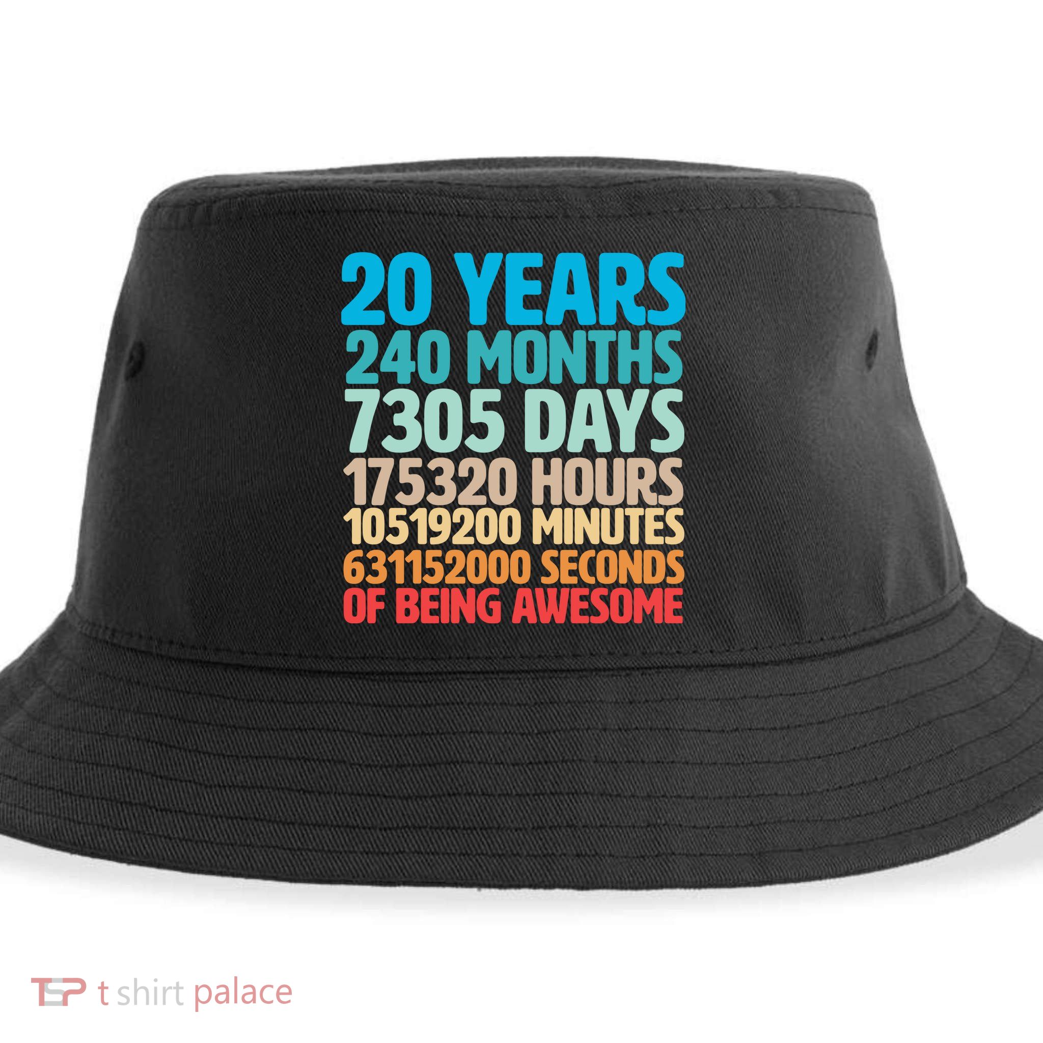 20 Years Of Being Awesome 20th Birthday Time Breakdown Sustainable Bucket Hat