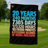 20 Years Of Being Awesome 20th Birthday Time Breakdown Golf Towel